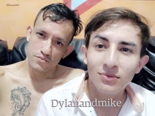 Dylanandmike