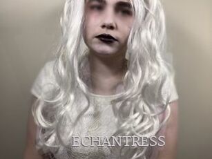 ECHANTRESS