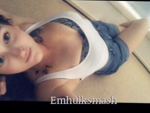 Emhulksmash