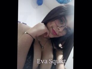 Eva_Squirt