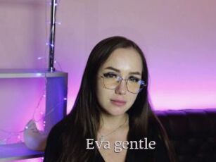 Eva_gentle