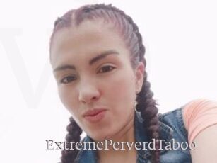 ExtremePerverdTaboo