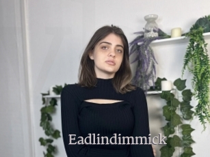 Eadlindimmick