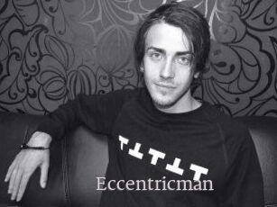Eccentricman