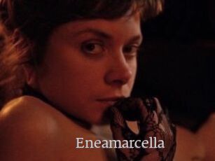Eneamarcella