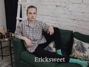 Ericksweet
