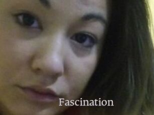 Fascination