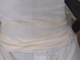 Fatdick18