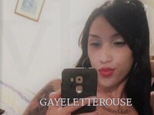 GAYELETTEROUSE