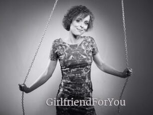 GirlfriendForYou