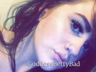 GoddessBettyBad