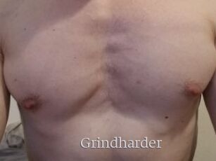 Grindharder