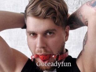 Goreadyfun