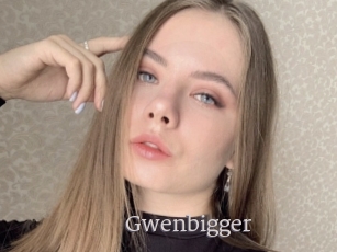 Gwenbigger