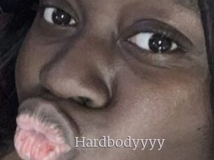 Hardbodyyyy