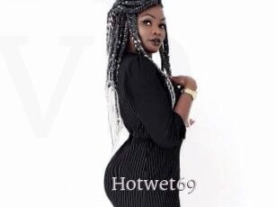 Hotwet69