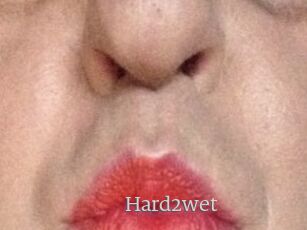 Hard2wet