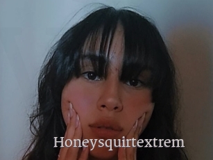 Honeysquirtextrem