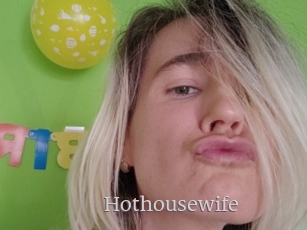 Hothousewife