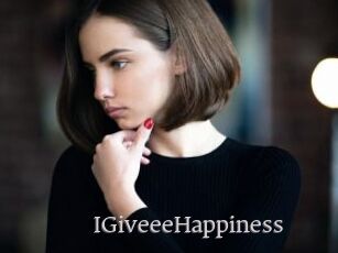 IGiveeeHappiness