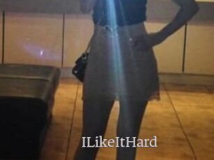 ILikeItHard