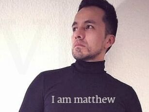 I_am_matthew