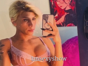 Imsexyshow