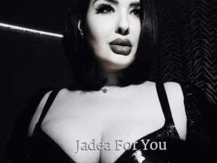 Jadea_For_You