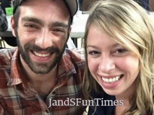 JandSFunTimes