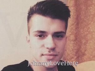 JohnnyLoveHere