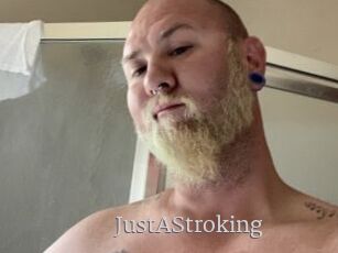 JustAStroking
