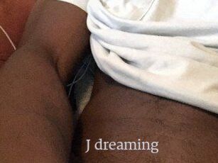 J_dreaming