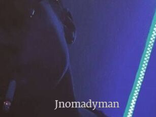 Jnomadyman