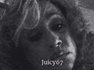 Juicy67