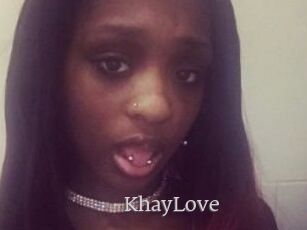 KhayLove