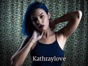 Kathraylove