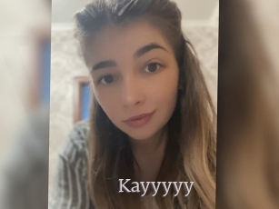 Kayyyyy