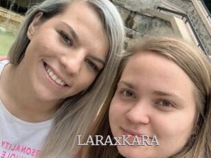 LARAxKARA