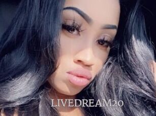 LIVEDREAM20