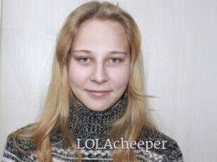 LOLAcheeper