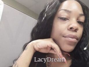 LacyDream