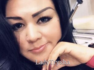 LadyTrysha