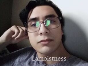 Lamoistness