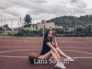 Lana_SoWild