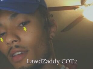 LawdZaddy_COT2