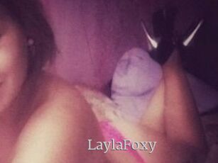 LaylaFoxy