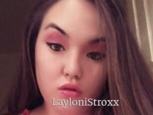 LayloniStroxx