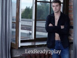 LexReady2play