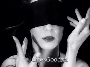 LifesGoodxx