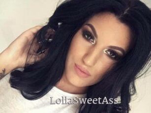 LollaSweetAss